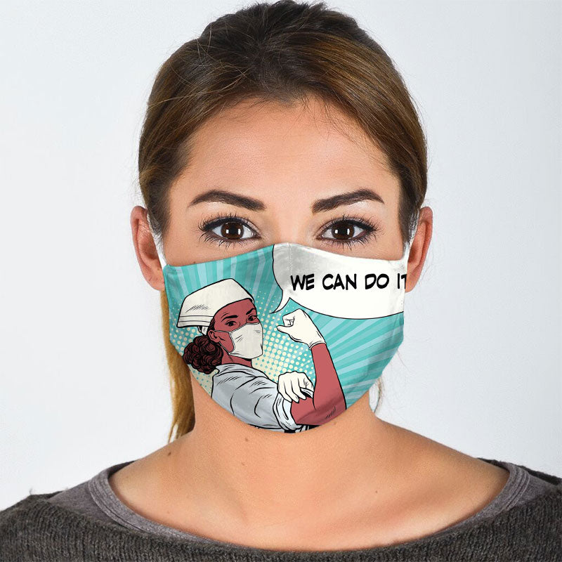 We Can Do It! Nurse Face Mask